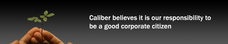 Caliber believes it is our responsibility to be a good corporate citizen